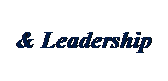 Text Box: & Leadership
